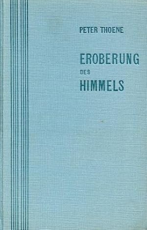 Seller image for Eroberung des Himmels, Eine Geschichte des Fluggedankens for sale by Antiquariat Lindbergh