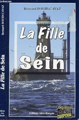 Bild des Verkufers fr LA FILLE DE SEIN zum Verkauf von Le-Livre