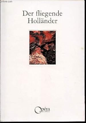 Seller image for DER FLIEGENDE HOLLANDER - WAGNER / N�37. for sale by Le-Livre