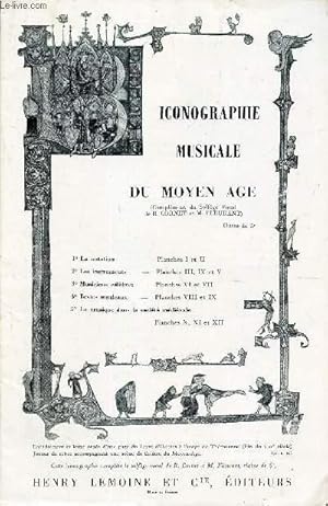 Seller image for ICONOGRAPHIE MUSICALE DU MOYEN AGE - complement du Solfege Vocal - classe de 5e / la notation - les instruments - musiciens celebres - Textes musicaux - La musique dans la societe medievale. for sale by Le-Livre