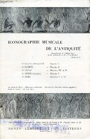 Seller image for ICONOGRAPHIE MUSICALE DE L'ANTIQUITE - complement du Solfege Vocal - classe de 6e / Haute Antiquit� - Egypte - Grece - Grece (notation) - rome. for sale by Le-Livre