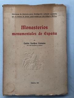 MONASTERIOS MONUMENTALES DE ESPAÑA (SU HISTORIA Y ARTE) - TOMO I