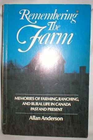 Remembering the Farm