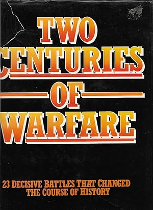 Image du vendeur pour Two Centuries of Warfare mis en vente par Cher Bibler