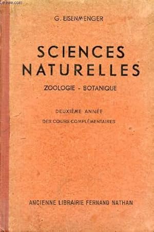 Bild des Verkufers fr SCIENCES NATURELLES, ZOOLOGIE, BOTANIQUE, 2e ANNEE DES COURS COMPLEMENTAIRES zum Verkauf von Le-Livre