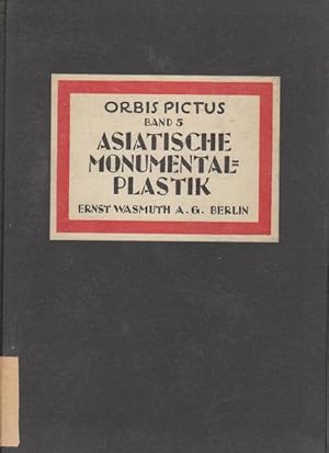 Seller image for Asiatische Monumentalplastik. band 5 for sale by PRISCA