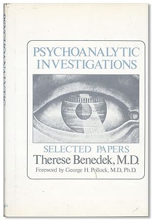 Bild des Verkufers fr Psychoanalytic Investigations: Selected Papers zum Verkauf von Lorne Bair Rare Books, ABAA