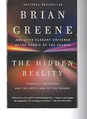 The Hidden Reality: Parallel Universes and the Deep Laws of the Cosmos