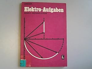 Seller image for Elektro-Aufgaben; Bd. 2., Wechselstrom. for sale by Antiquariat Bookfarm