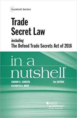 Seller image for Law in a Nutshell: Trade Secret Law including the Defend Trade Secrets Act of 2016 for sale by BarristerBooks