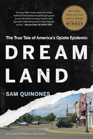 Bild des Verkufers fr Dreamland: The True Tale of America's Opiate Epidemic zum Verkauf von AHA-BUCH GmbH