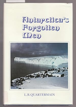 Seller image for Antarctica's Forgotten Men for sale by Laura Books