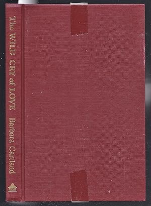 Seller image for The Wild Cry of Love for sale by Laura Books