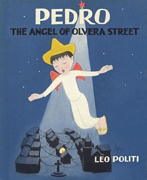 Image du vendeur pour Pedro The Angel of Olvera Street (Hardcover) mis en vente par Grand Eagle Retail