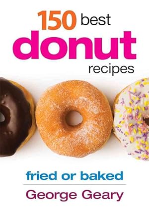 Imagen del vendedor de 150 Best Donut Recipes (Paperback) a la venta por Grand Eagle Retail
