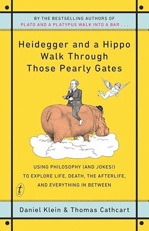 Seller image for Heidegger and a Hippo Walk Through Those Pearly Gates (Paperback) for sale by Grand Eagle Retail