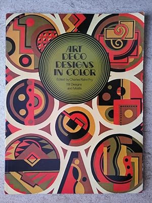 Art Deco Designs in Color: 119 Designs and Motifs