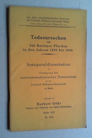 Todesursachen von 508 Berliner Pferden in den Jahren 1820 bis 1840.