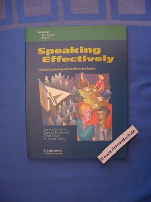 Speaking Effectively: Developing Speaking Skills For Business English.