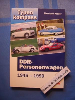 Image du vendeur pour Typenkompass DDR - Personenwagen 1945 - 1990. Typankompass. mis en vente par Antiquariat BehnkeBuch