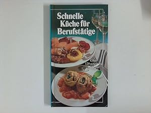 Image du vendeur pour Schnelle Kche fr Berufsttige. Kleine Kchen-Bibliothek mis en vente par ANTIQUARIAT FRDEBUCH Inh.Michael Simon
