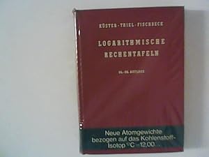Seller image for Logarithmische Rechentafeln fr Chemiker, Pharmazeuten, Mediziner und Physiker for sale by ANTIQUARIAT FRDEBUCH Inh.Michael Simon