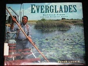 Seller image for Everglades : Buffalo Tiger and the River of Grass for sale by Lotzabooks