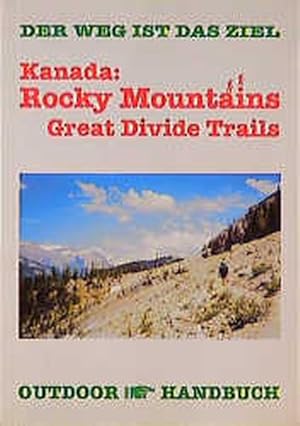 Bild des Verkufers fr Kanada, Rocky Mountains, Great Divide Trails zum Verkauf von Versandantiquariat Felix Mcke