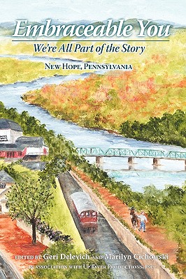 Seller image for Embraceable You: We're All Part of the Story - New Hope, Pennsylvania (Paperback or Softback) for sale by BargainBookStores