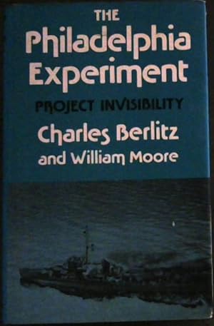 Immagine del venditore per The Philadelphia Experiment : Project Invisibility venduto da Chapter 1
