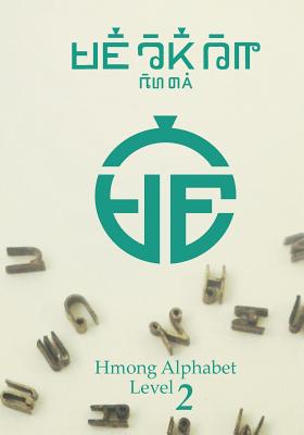 Bild des Verkufers fr Hmong Alphabet Level 2 (Paperback or Softback) zum Verkauf von BargainBookStores