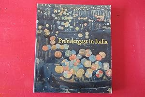 Seller image for Prendergast in Italia for sale by Antonio Pennasilico