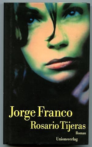 Image du vendeur pour Rosario Tijeras mis en vente par BOOKSTALLblog