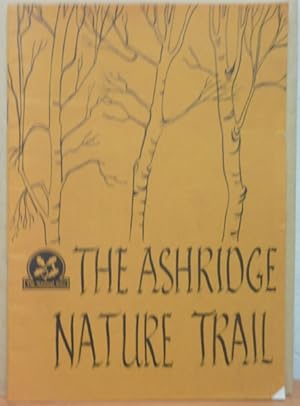 The Ashridge Nature Trail [Illustrated]