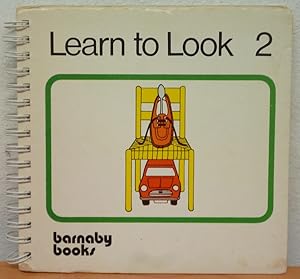 Learn to Look 2