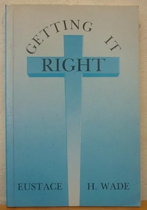 Getting it Right [Signed copy]
