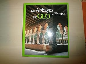 Imagen del vendedor de Les abbayes de France par GEO a la venta por Le temps retrouvé