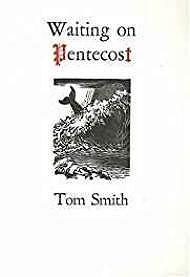 Seller image for Waiting on Pentecost (SIGNED) for sale by Monroe Street Books
