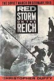 Seller image for Red Storm on the Reich: The Soviet March on Germany, 1945 for sale by Monroe Street Books