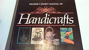 Seller image for reader's digest manual of handicrafts. for sale by Saturday Books