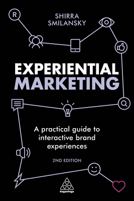 Seller image for Experiential Marketing: A Practical Guide to Interactive Brand Experiences (Paperback or Softback) for sale by BargainBookStores