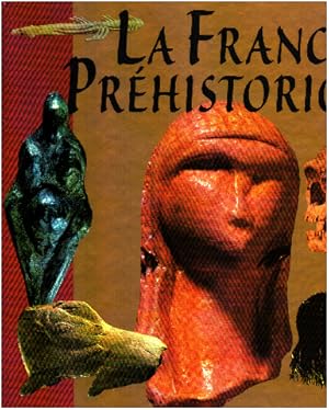 La france prehistorique