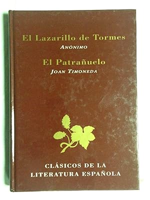 Imagen del vendedor de EL LAZARILLO DE TORMES - EL PATRAUELO a la venta por Librera Sagasta