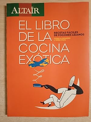 Immagine del venditore per EL LIBRO DE LA COCINA EXOTICA Recetas faciles de fogones lejanos - 1 EDICION venduto da Gibbon Libreria