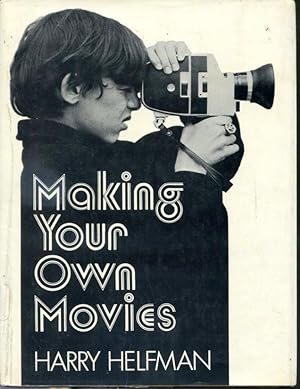 Seller image for Making Your Own Movies for sale by Librairie Le Nord