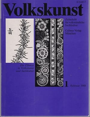 Bild des Verkufers fr Volkskunst. Zeitschrift fr volkstmliche Sachkultur. 11. Jahrgang, Februar 1988: Die Pflanze in Volkskunst und Sachkultur zum Verkauf von Graphem. Kunst- und Buchantiquariat