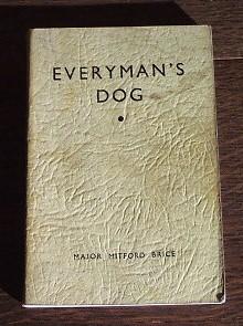 Seller image for Everyman's Dog for sale by M & P BOOKS   PBFA MEMBER