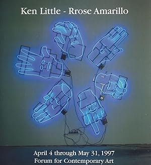 Seller image for Ken Little - Rrose Amarillo. April through May 31, 1997 ( Signed ) for sale by Frey Fine Books