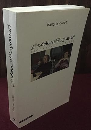 Seller image for Gilles Deleuze, Flix Guattari ; biographie croise for sale by Palimpsest Scholarly Books & Services