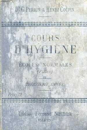 Image du vendeur pour COURS D'HYGIENE, 3e ANNEE mis en vente par Le-Livre